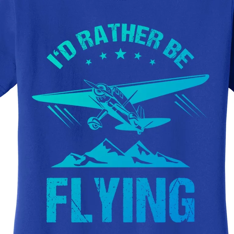 Retro Pilot Aviation ID Rather Be Flying Plane Gift Pilot Gift Women's T-Shirt