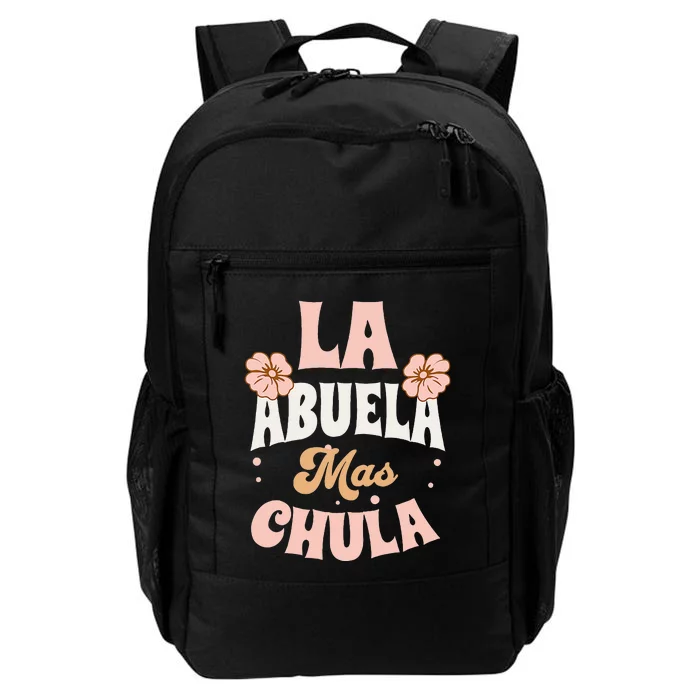 Regalos Para Abuelita La Mas Chula Grandmother In Spanish Daily Commute Backpack