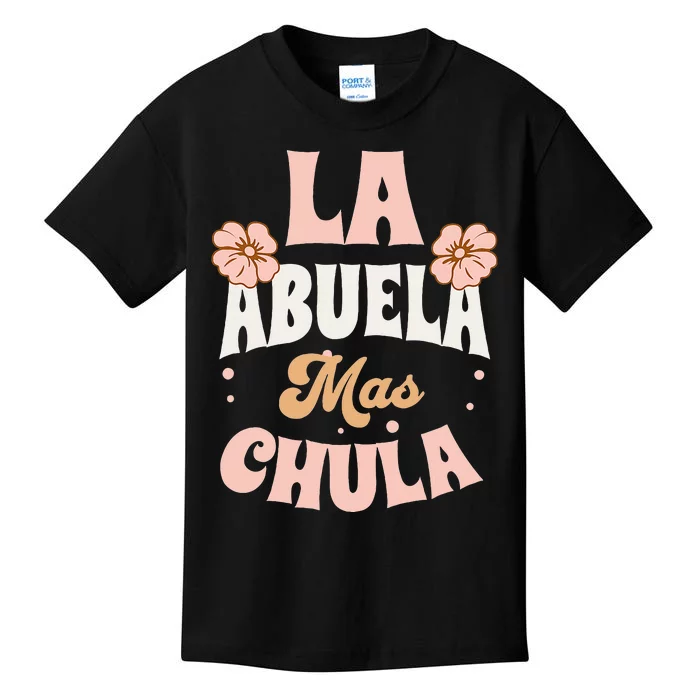 Regalos Para Abuelita La Mas Chula Grandmother In Spanish Kids T-Shirt