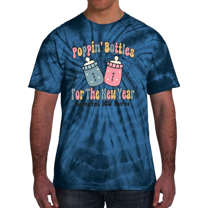 Retro Poppin' Bottles For The New Year Neonatal ICU Nurse Tie-Dye T-Shirt