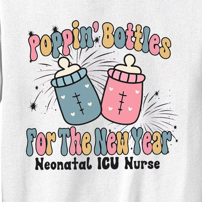 Retro Poppin' Bottles For The New Year Neonatal ICU Nurse Sweatshirt