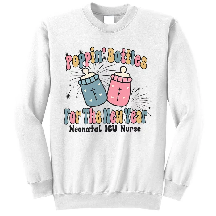 Retro Poppin' Bottles For The New Year Neonatal ICU Nurse Sweatshirt