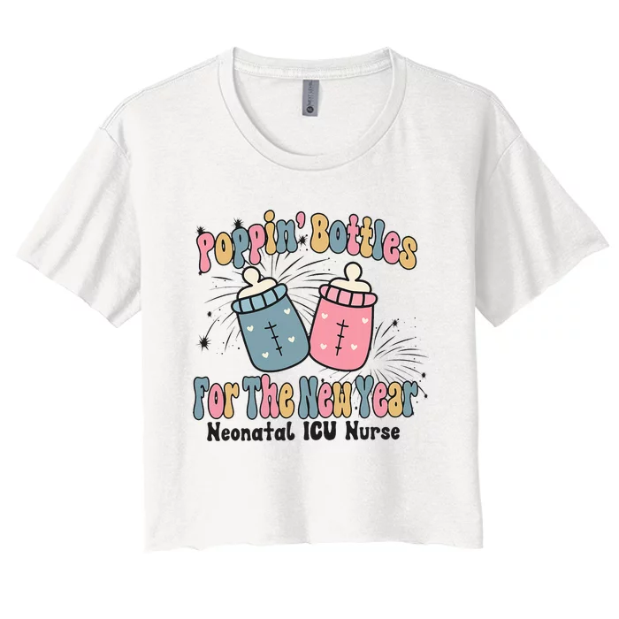 Retro Poppin' Bottles For The New Year Neonatal ICU Nurse Women's Crop Top Tee