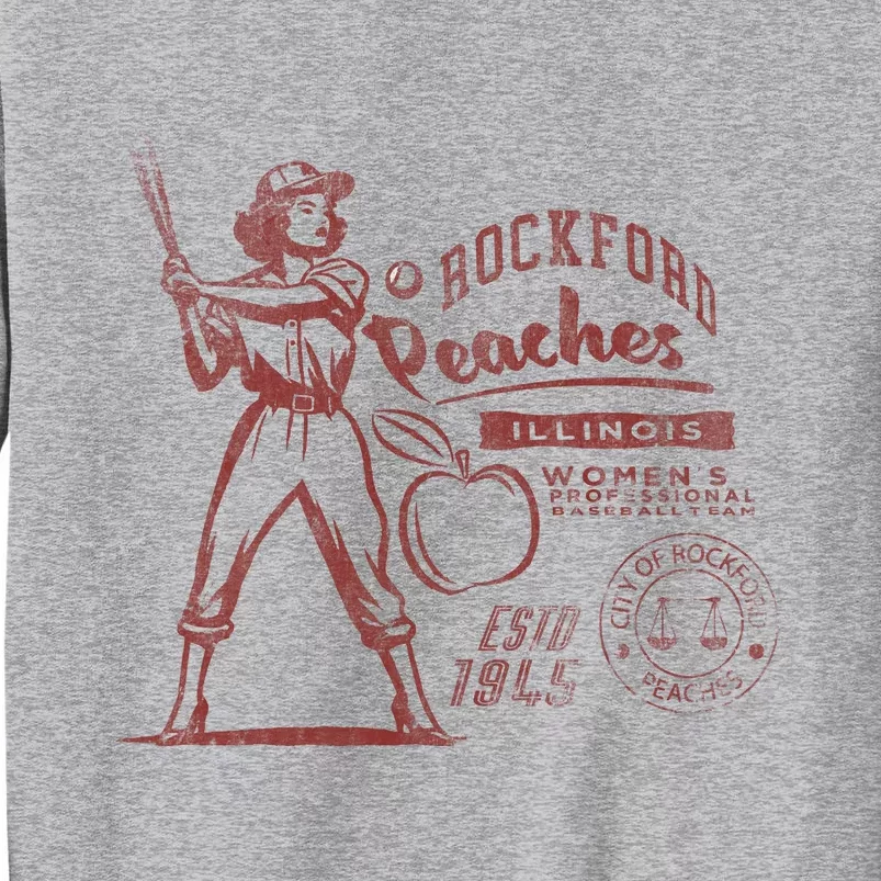 Rockford Peaches Baseball Team 1943 Tall Sweatshirt