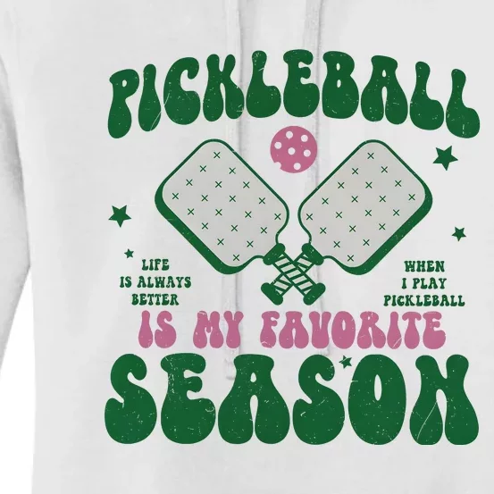 Retro Pickle Ball Is My Favorite Season Women's Pullover Hoodie