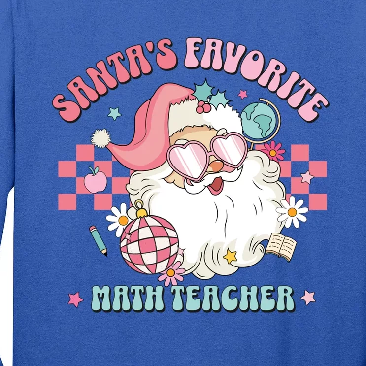 Retro Pink Christmas SantaS Favorite Math Teacher Xmas Great Gift Tall Long Sleeve T-Shirt