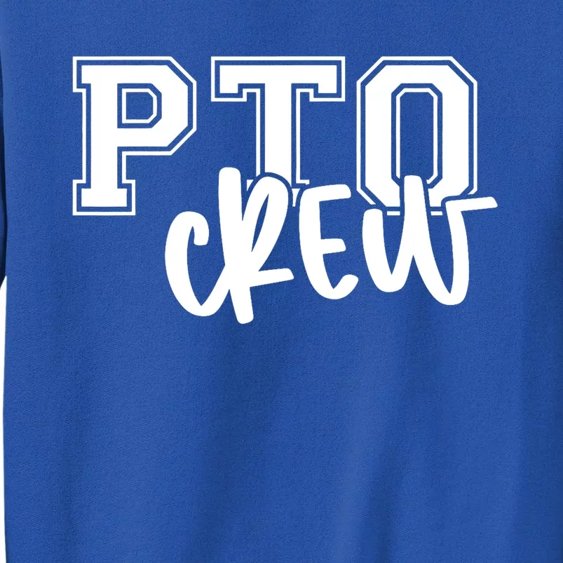 Retro Pto Crew Parent Teacher Organization Back To School Tall Sweatshirt