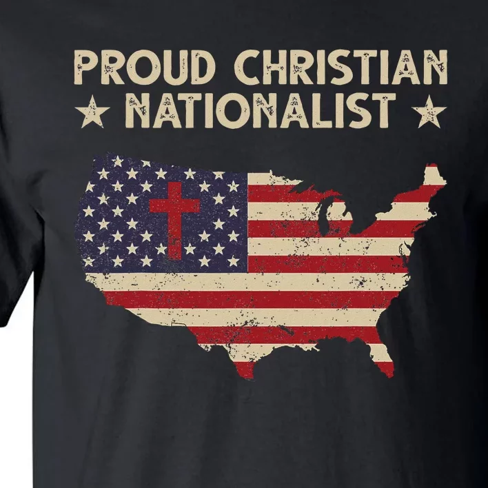 Retro Proud Christian Nationalist American Flag Faith Cross Tall T-Shirt