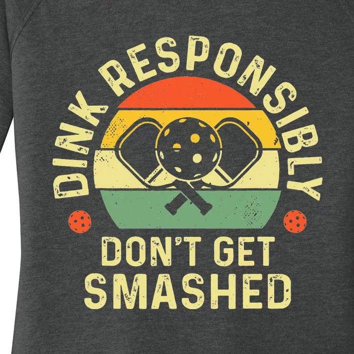 retro Pickleball Dink Responsibly Don't Get Smashed Women's Perfect Tri Tunic Long Sleeve Shirt