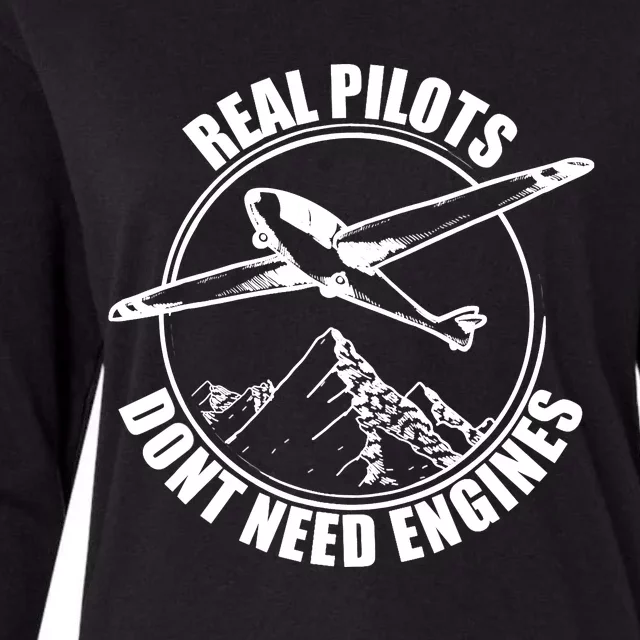 Real Pilots Dont Need Engines Glider Pilot Gift Womens Cotton Relaxed Long Sleeve T-Shirt