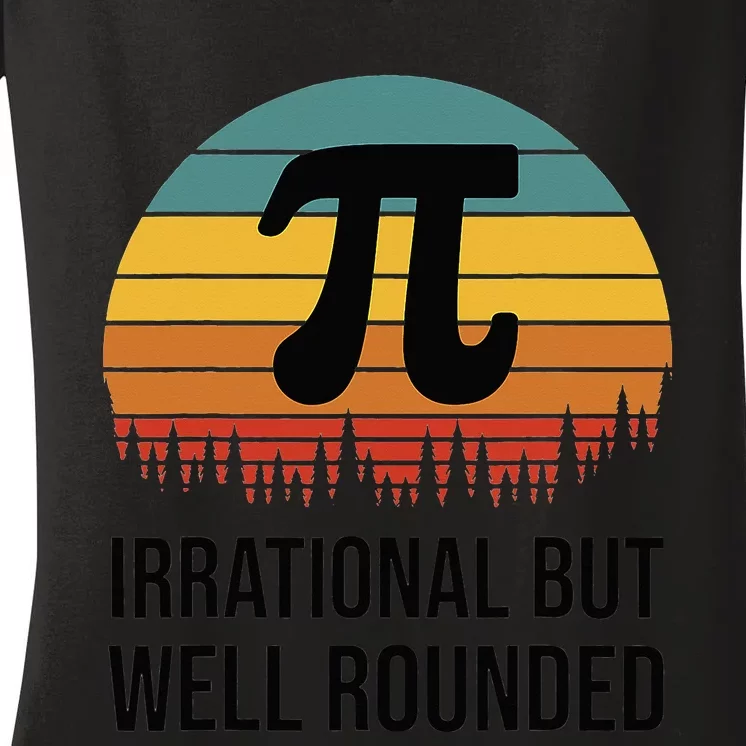 Retro Pi Day Funny Math Equation Irrational But Well Rounded Women's V-Neck T-Shirt