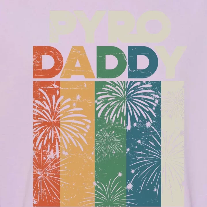 Retro Pyro Daddy Pyrotechnician Father Fireworks Technician Meaningful Gift Garment-Dyed Sweatshirt