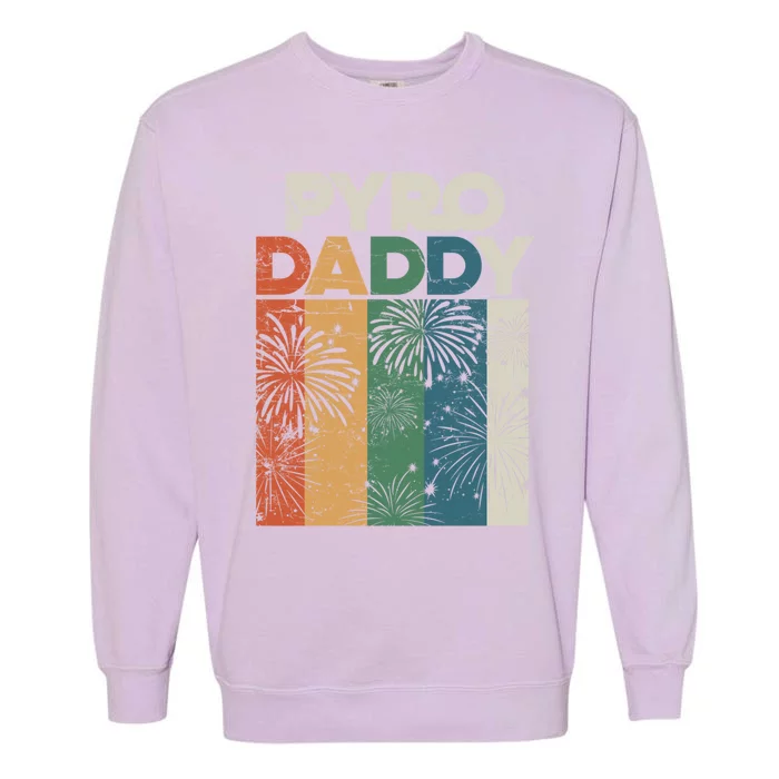 Retro Pyro Daddy Pyrotechnician Father Fireworks Technician Meaningful Gift Garment-Dyed Sweatshirt