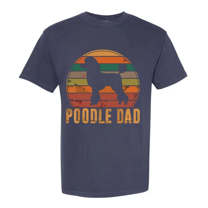 Retro Poodle Dad Dog Owner Pet Poodle Father Garment-Dyed Heavyweight T-Shirt