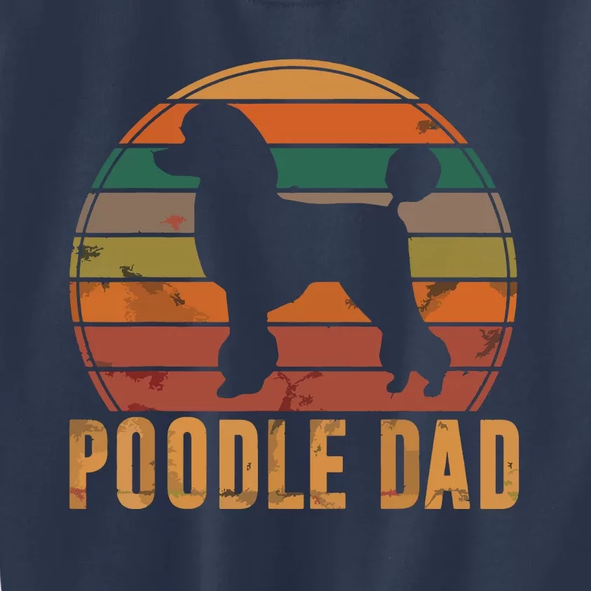 Retro Poodle Dad Dog Owner Pet Poodle Father Kids Sweatshirt