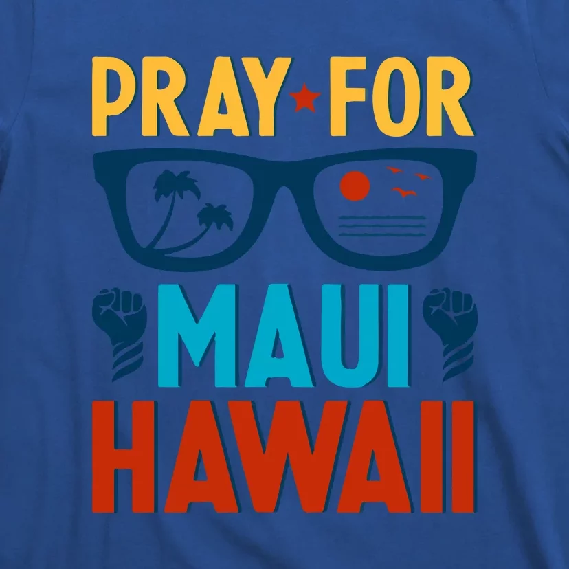 Retro Pray For Maui Support Hawaii Gift T-Shirt