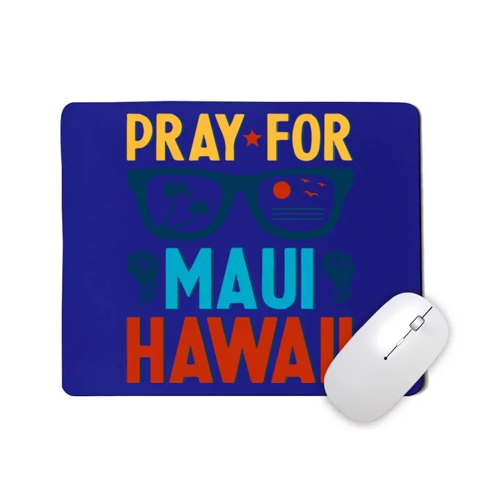 Retro Pray For Maui Support Hawaii Gift Mousepad