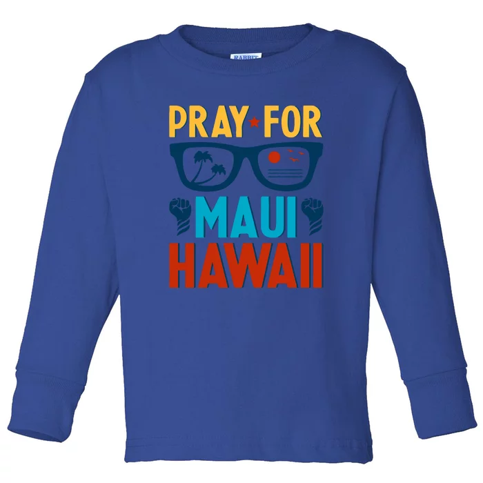 Retro Pray For Maui Support Hawaii Gift Toddler Long Sleeve Shirt