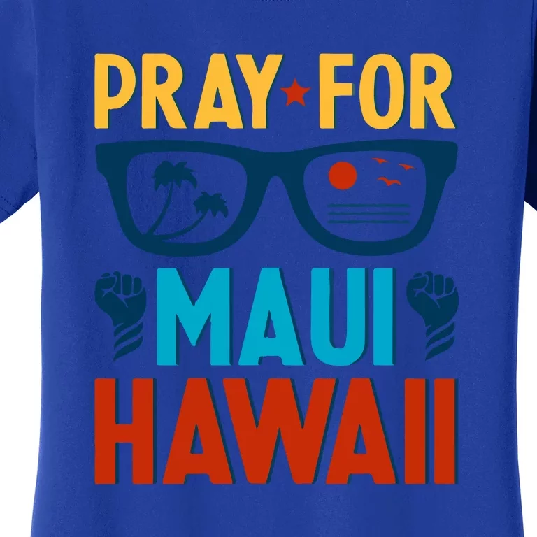 Retro Pray For Maui Support Hawaii Gift Women's T-Shirt