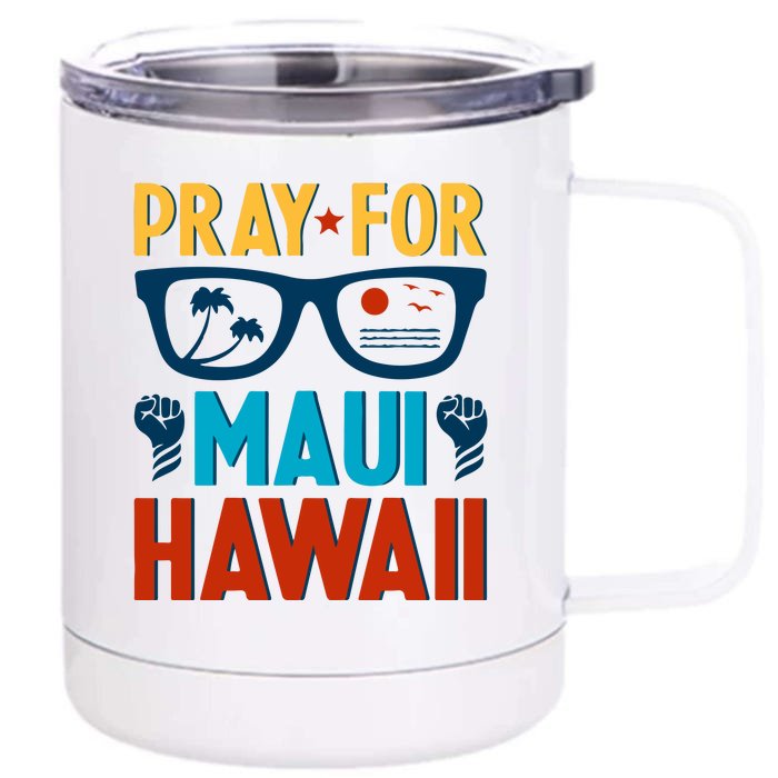 Retro Pray For Maui Support Hawaii Gift Front & Back 12oz Stainless Steel Tumbler Cup