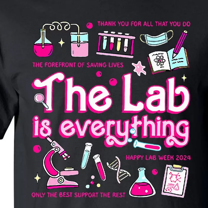 Retro Pink Funny Lab Is Everything Happy Lab Week 2024 Tall T-Shirt