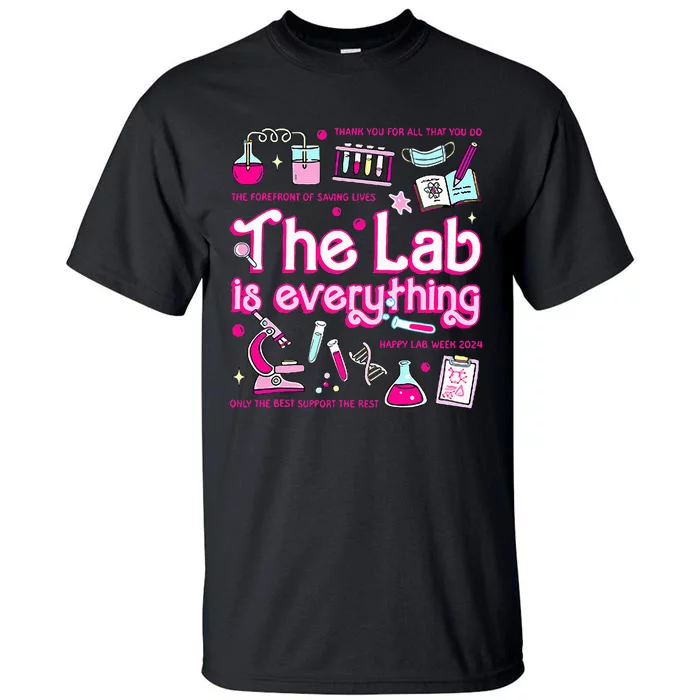 Retro Pink Funny Lab Is Everything Happy Lab Week 2024 Tall T-Shirt