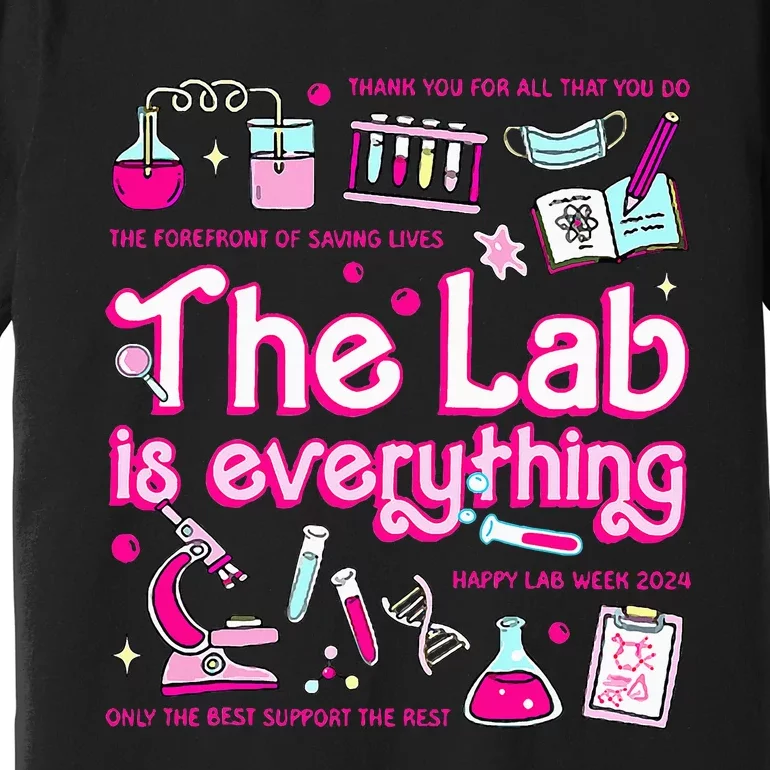 Retro Pink Funny Lab Is Everything Happy Lab Week 2024 Premium T-Shirt