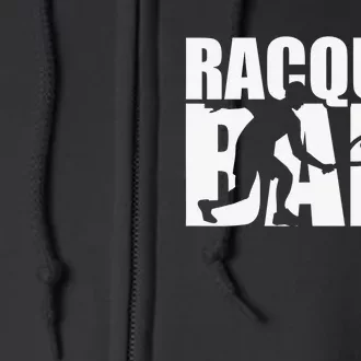 Racquetball Player Funny Racquetball Practice Session Full Zip Hoodie