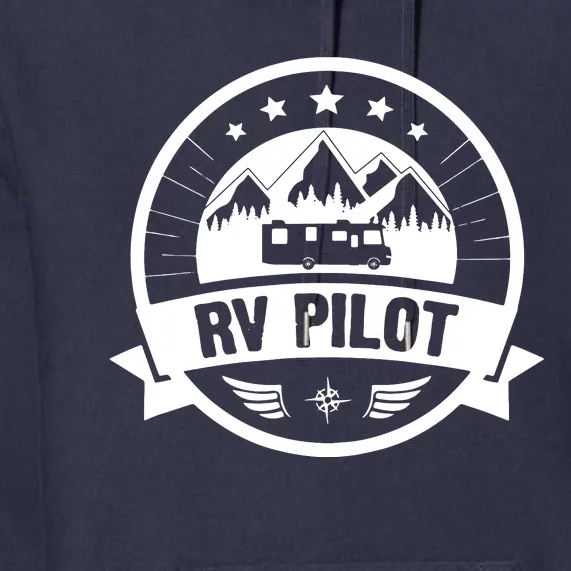 RV Pilot Funny Motorhome RV Travel For Men Premium Hoodie