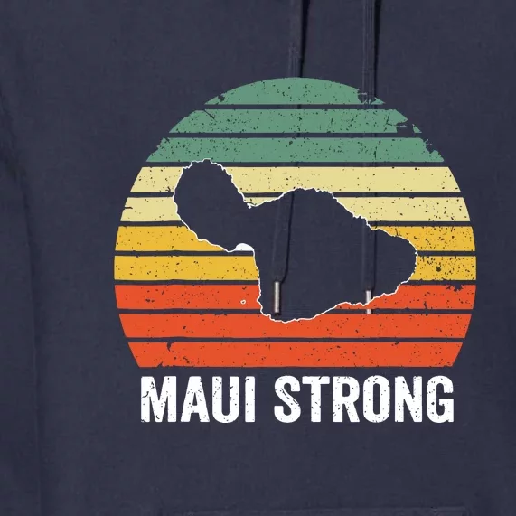 Retro Pray For Maui Hawaii Strong Gift Wildfire Lahaina Premium Hoodie