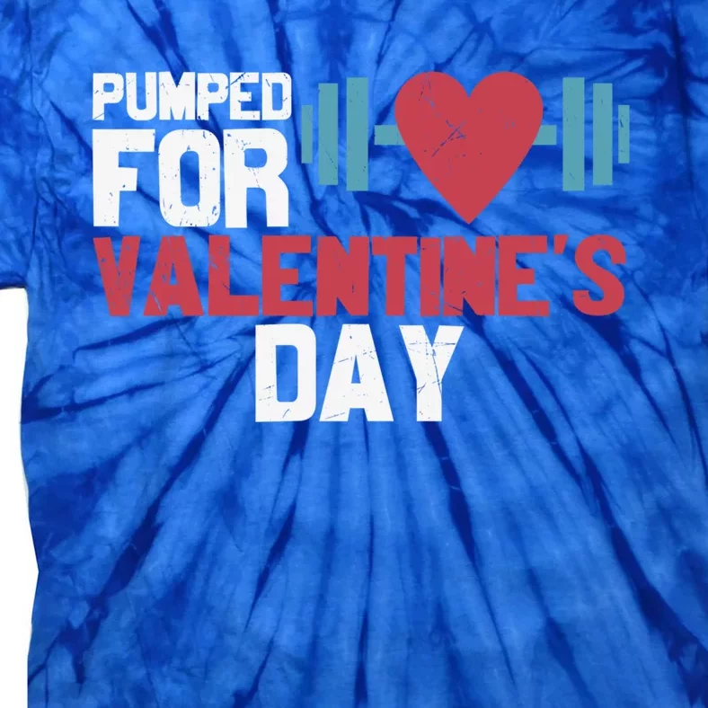 Retro Pumped For Funny Valentines Day Gym Workout Fitness Meaningful Gift Tie-Dye T-Shirt