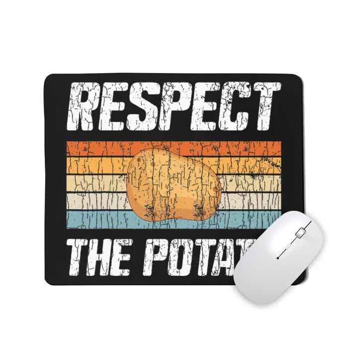 Respect Potato Funny Potatoes Vegetables Chips Eater Graphic Mousepad