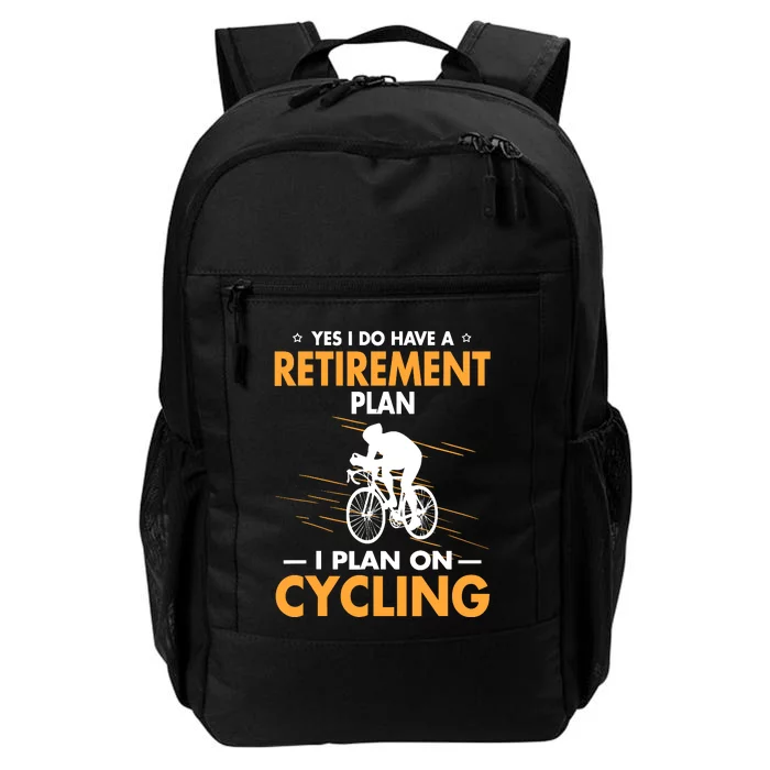 Retirement Plan Funny Bicycle Cycling Humor Graphic Daily Commute Backpack