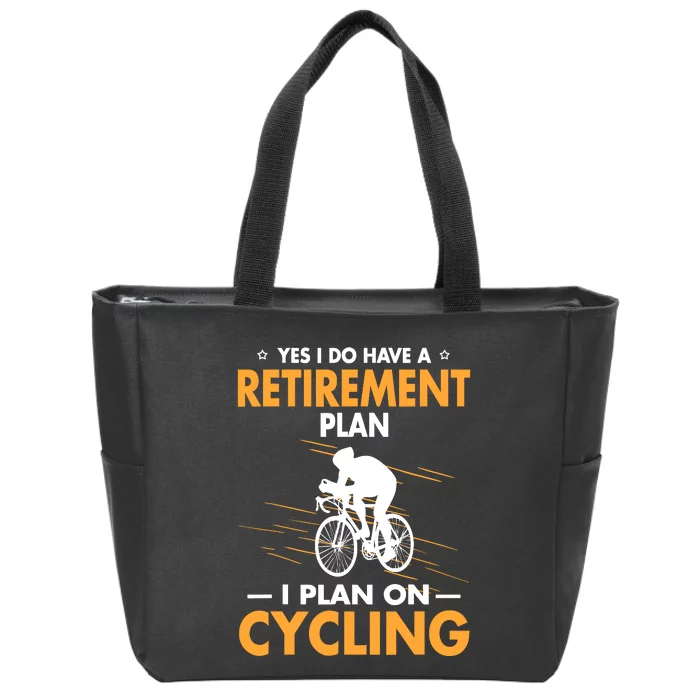 Retirement Plan Funny Bicycle Cycling Humor Graphic Zip Tote Bag