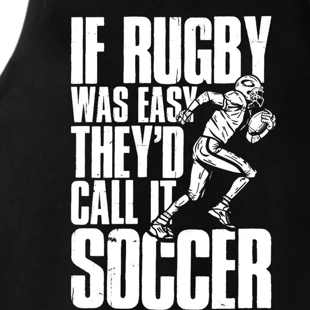 Rugby Player Funny If Rugby Was Easy They'd Call It Soccer Premium Ladies Tri-Blend Wicking Tank