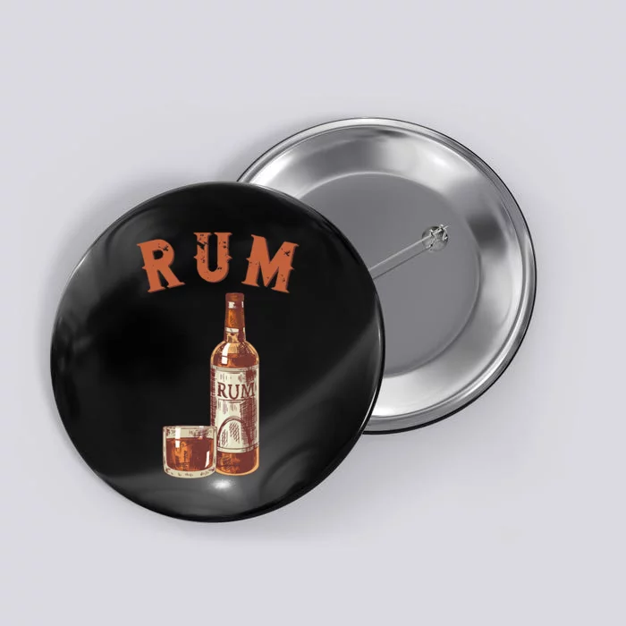 Rum PirateS Favorite Drink Alcoholic Beverage Rum Button