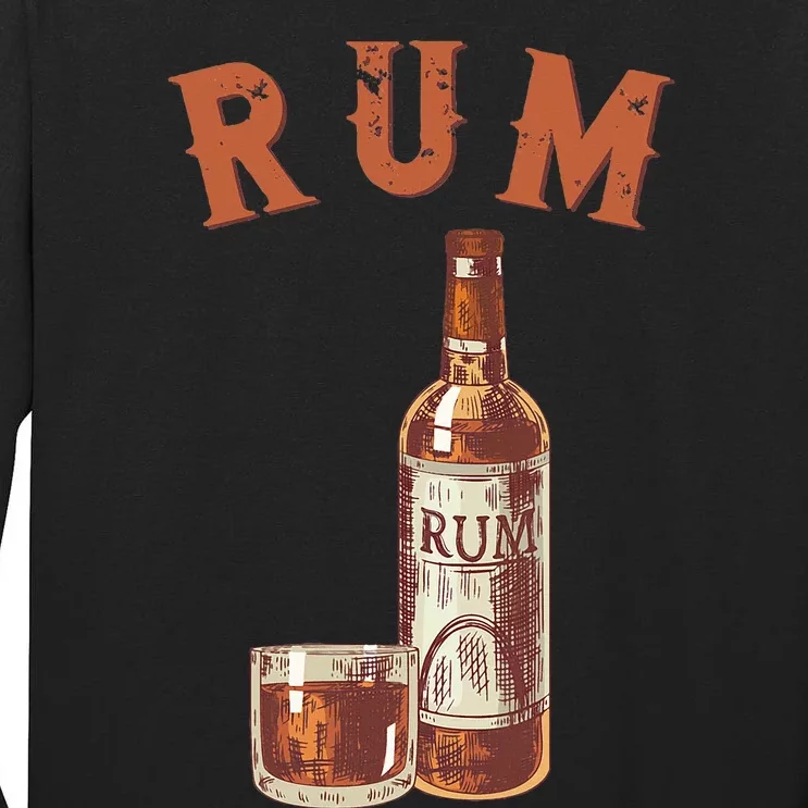 Rum PirateS Favorite Drink Alcoholic Beverage Rum Tall Long Sleeve T-Shirt