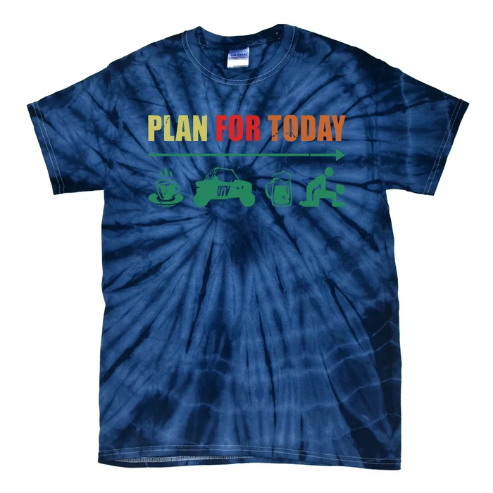 Retro Plan For Today Coffee Ride Utv Beer Sex Vintage Lover Tie-Dye T-Shirt