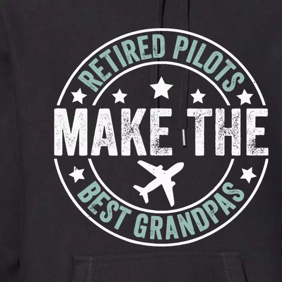 Retired Pilot Grandpa Copilot Airplane Captain Retirement Premium Hoodie