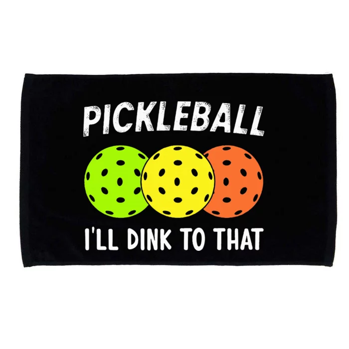 Retro Pickleball Gift Pickleball Players I'll Dink to That Microfiber Hand Towel