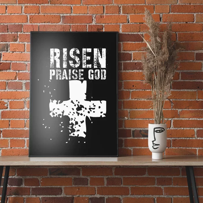 RISEN PRAISE GOD Poster