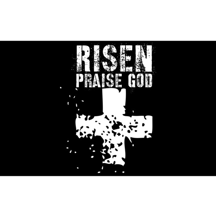 RISEN PRAISE GOD Bumper Sticker