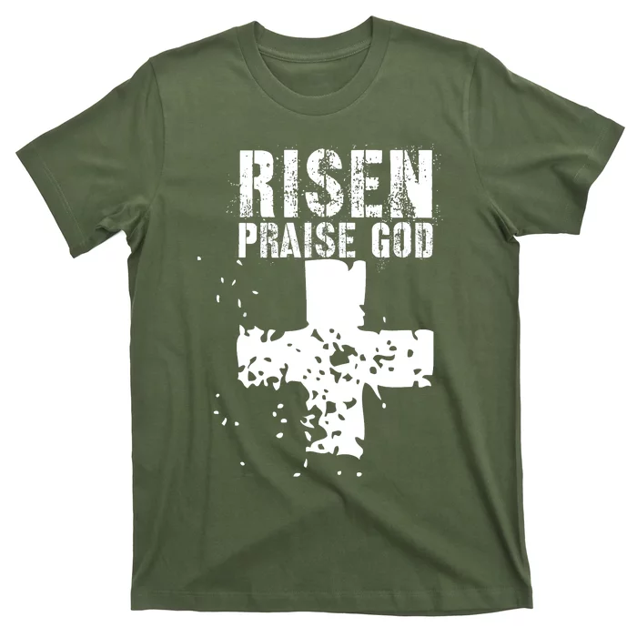 RISEN PRAISE GOD T-Shirt