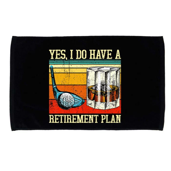 Retirement Plan Golf Bourbon Retired Funny Retiree Dad Papa Microfiber Hand Towel