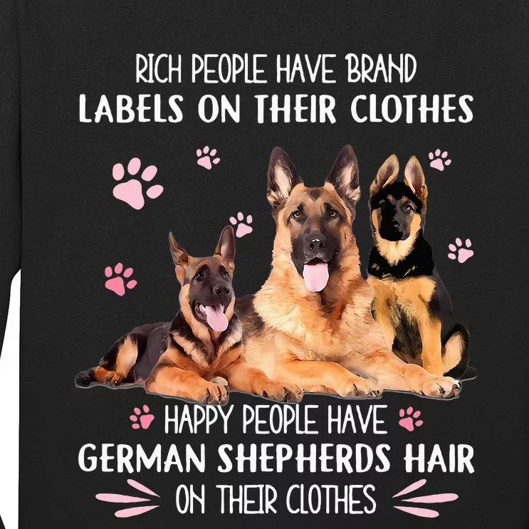 Rich People Have Brand Labels On Clothes German Shepherds Long Sleeve Shirt