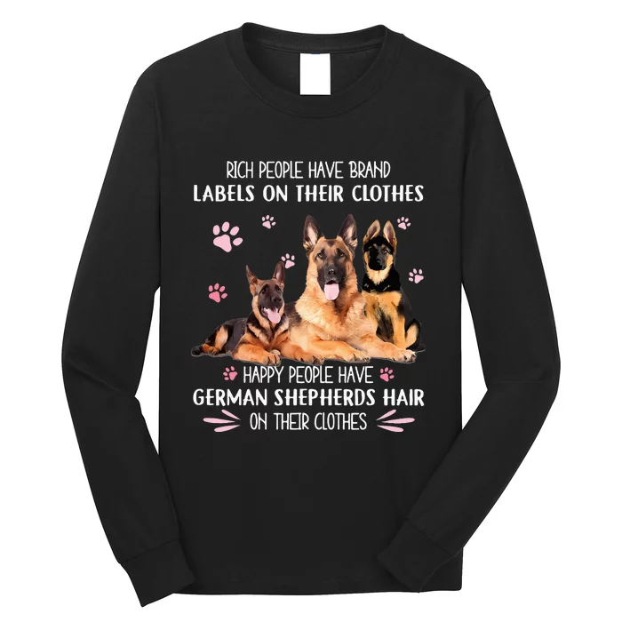 Rich People Have Brand Labels On Clothes German Shepherds Long Sleeve Shirt