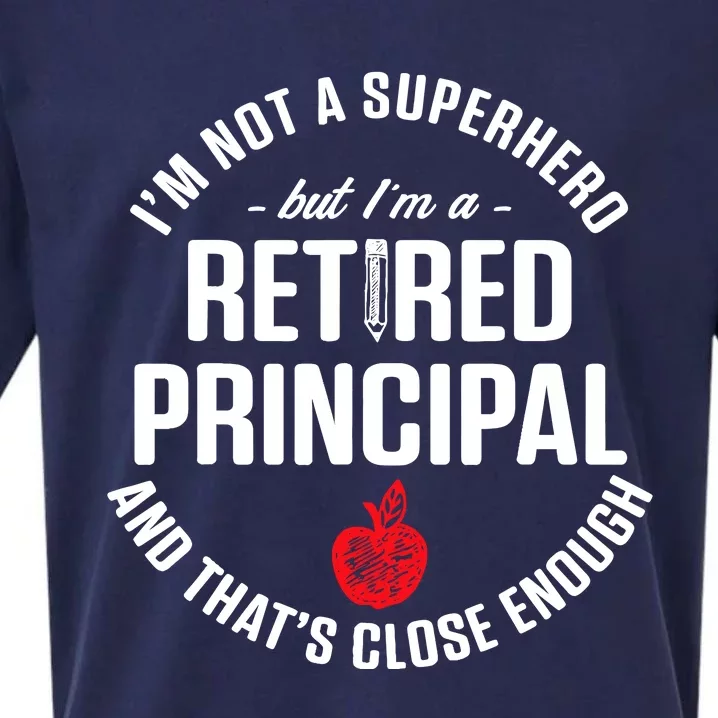 Retired Principal Hero School Retirement Gift Sueded Cloud Jersey T-Shirt