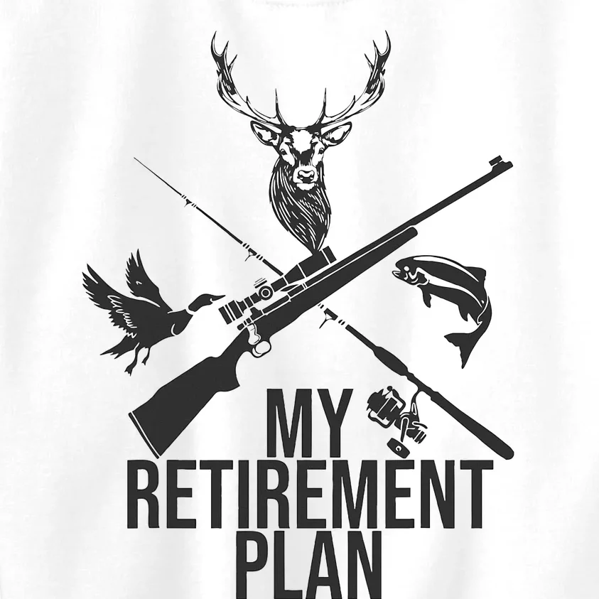 Retirement Plan Hunting & Fishing for Grandpa Kids Sweatshirt