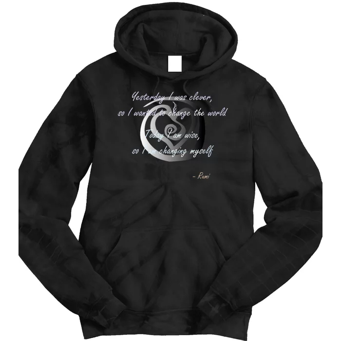 Rumi Poet Inspiring Quote Full Of Wisdom And Mysticism Tie Dye Hoodie