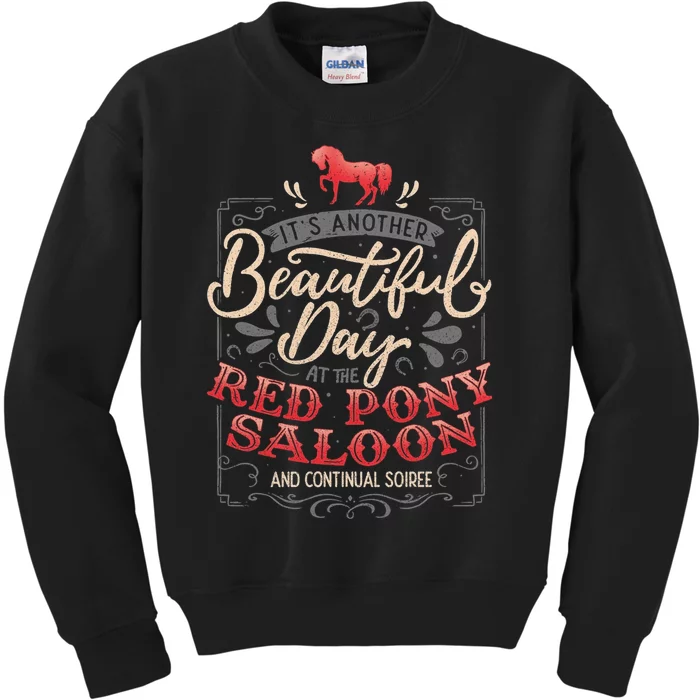 Red Pony It Is a Beautiful Day Kids Sweatshirt